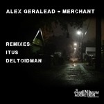 cover: Alex Geralead - Merchant EP