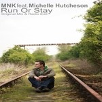 cover: Michelle Hutcheson|Mnk - Run Or Stay