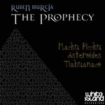 cover: Ruben Murcia - The Prophecy