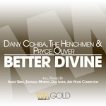 cover: Cohiba, Dany|Pryce Oliver|The Henchmen - Better Divine