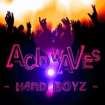 cover: H4rd Boyz - Acid Waves