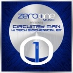 cover: Circuitry Man - Hi Tech Biochemical EP