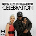 cover: Fab Faya & Sue|Philip D - Celebration