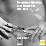 cover: Djkevingr, Alexandros|Greg Ignatovich - Sex Moi