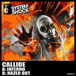 cover: Callide - Inferno / Hazed Out (Ganja Riddm)