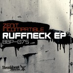 cover: Zenit Incompatible - Ruffneck EP