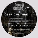 cover: Deep Culture - Big City Dreams