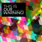 cover: Zyski - This Is Our Warning!