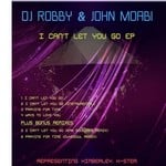 cover: Dj Robby|John Moabi - I Cant Let It Go