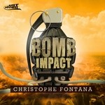 cover: Christophe Fontana - Bomb Impact