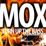 cover: Mox - Turn Up The Bass