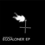 cover: Vanishing Point - Egoaloner EP