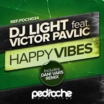 cover: Dj Light|Victor Pavlic - Happy Vibes