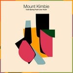 cover: Mount Kimbie - Cold Spring Fault Less Youth