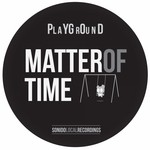 cover: Playground - A Matter Of Time