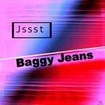 cover: Jssst - Baggy Jeans