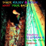 cover: Kuliev, Samir|Nerak - Want Your Back