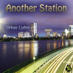 cover: Another Station - Urban Lights