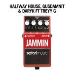 cover: Daryk|Gusdamnit|Halfway House|Treyy G - Jammin