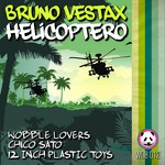 cover: Bruno Vestax - Helicoptero EP