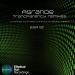 cover: Agrande - Transparency (remixes)