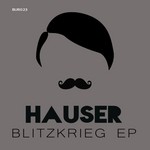 cover: Hauser - Blitzkrieg EP