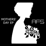 cover: Afs - Mothers' Day EP