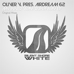 cover: Oliver V|Airdream 62 - My Inner Way/Runaway