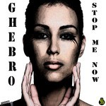 cover: Ghebro - Stop Me Now