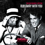 cover: Square, Taylor|Peyton - Run Away With You