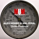 cover: Nemec, Alex|Nik Feral - Under Pressure