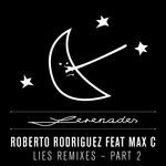 cover: Max C|Rodriguez, Roberto - Lies Remixes Part 2