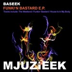 cover: Baseek - Funki'n Bastard EP