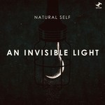 cover: Natural Self - An Invisible Light