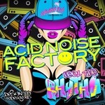 cover: Acid Noise Factory - Feel The Rhythm