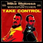 cover: Molossa, Mike|Wavepuntcher - Take Control