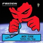 cover: Moe Turk - Sittin On Top