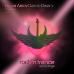 cover: Dejan Arsov - Dare To Dream