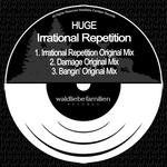 cover: Huge - Irrational Repetition