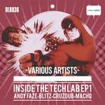 cover: Bl1tz|Faze, Andy|Macho - Inside The Tech Lab EP Pt 1