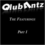 cover: Qlub 4ntz - The Featurings (Part I)