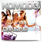 cover: Komodo - Dancing