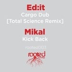 cover: Ed:it|Mikal - Cargo Dub/Kick Back