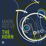 cover: Mark Reeve - The Horn