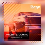 cover: Jakobin & Domino - Come On Back EP