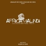 cover: Various - Africa Malindi: Tech House & Tribal Tracks (Selected By Jaques Le Noir)