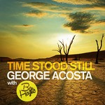 cover: Ben Hague|George Acosta - Time Stood Still