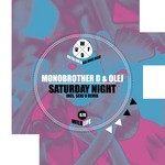 cover: Monobrother D & Olej - Saturday Night