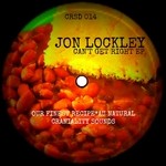 cover: Jon Lockley - Can't Get Right EP