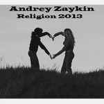 cover: Andrey Zaykin - Religion 2013 EP